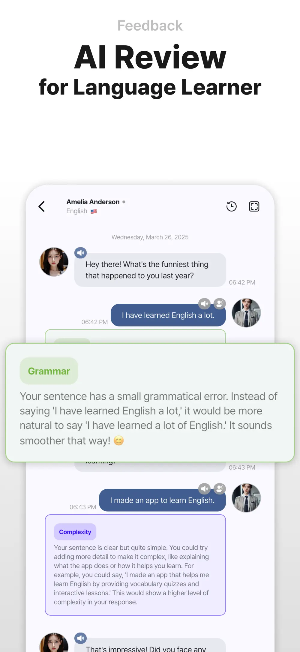 Feedback while it matters screen