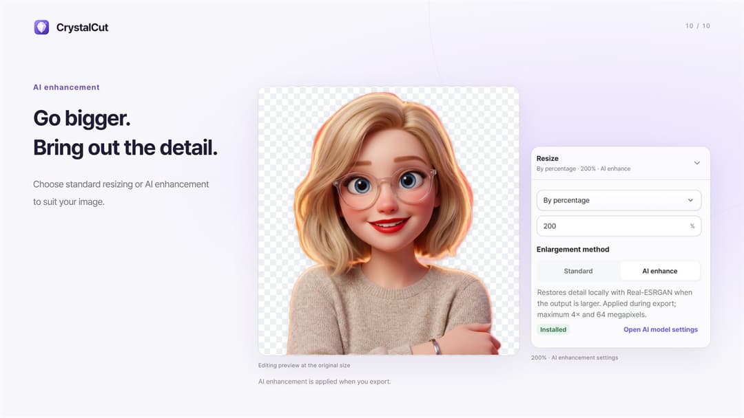 CrystalCut · 200% resize with Real-ESRGAN AI enhance, up to 4× and 64 megapixels
